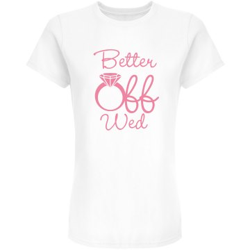 Better Off Wed Junior Fit Bella Double V Sheer Jersey Tee
