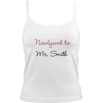 Newlywed To Mr. Smith Bella Junior Fit Camisole