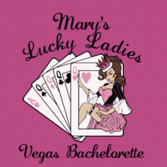 Marys Lucky Ladies