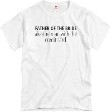 Funny Father Of Bride Aka: Port & Company Unisex Basic Essential Tee